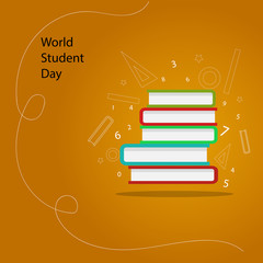 World Student Day, with an orange background, there are piles of colorful books and other images in the form of triangles, numbers, writing, shapes