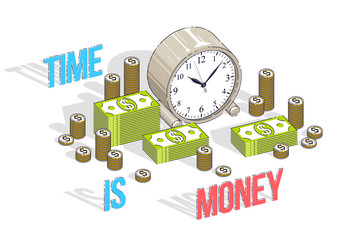 Time is Money concept, table Clock with cash money stacks and coin piles isolated on white background. Vector 3d isometric business and finance illustration, thin line design.