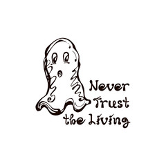 Halloween Hand Drawn Ghost with Phrase