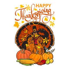 Happy Thanksgiving calligraphy and cartoon Thanksgiving turkey wearing Pilgrim hat with autumn food. Harvest festival poster. Vector illustration.