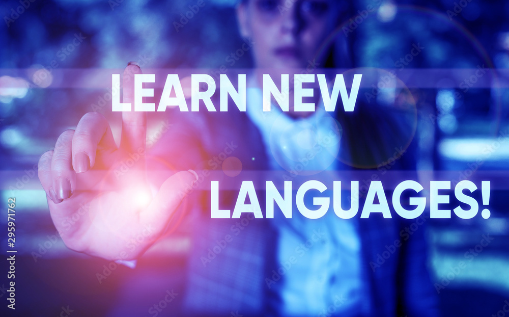 Poster word writing text learn new languages. business photo showcasing developing ability to communicate i