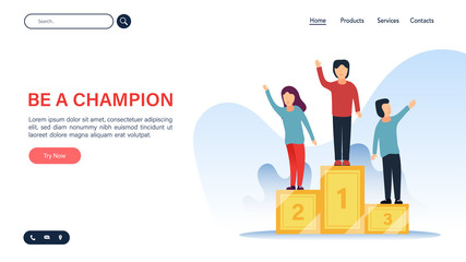 Be a champion motivation. Motivation vector illustration. Website Landing Page, Web Page for business, Finance page template, Presentation background.