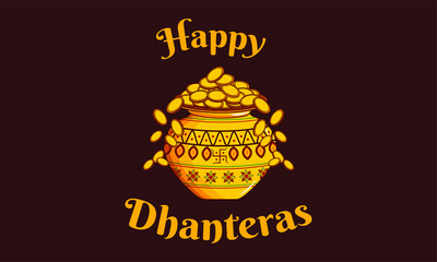 festival of Indian Dhanteras celebration. Use as banner, logo design etc. Happy Dhanteras.