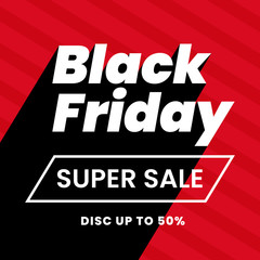 Black Friday super sale modern typography text design social media poster background. Trendy extrude long shadow style vector illustration with parallelogram label