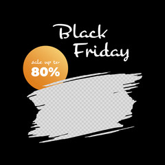 Vector grunge black friday square banner template. Brush stroke copy space with gold circle discount frame and white font text. Design element for poster, ad, sale, greeting card, voucher