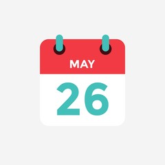Fototapeta premium Flat icon calendar 26 of May. Date, day and month. Vector illustration.