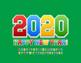 Vector Bright Greeting Card Happy New Year 2020! Creative Kids Font. Colorful Alphabet Letters and Numbers. 