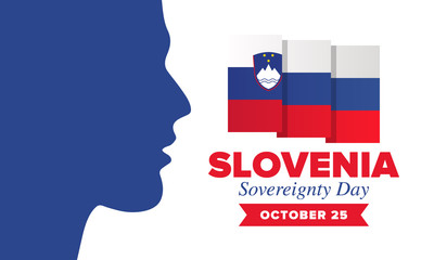 Sovereignty Day in Slovenia. National happy holiday, celebrated annual in October 25. Slovenia flag. Patriotic elements. Poster, card, banner and background. Vector illustration