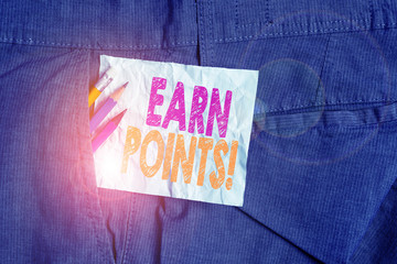Text sign showing Earn Points. Business photo showcasing collecting scores in order qualify to win...