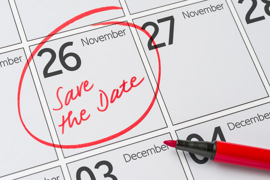 Save the Date written on a calendar - November 26