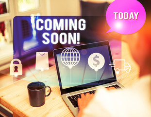 Handwriting text writing Coming Soon. Conceptual photo event or action that will happen after...