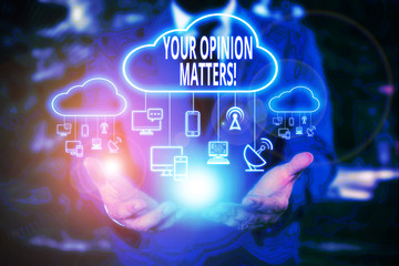 Writing note showing Your Opinion Matters. Business concept for show you do not agree with something that just been said Male wear formal work suit presenting presentation smart device
