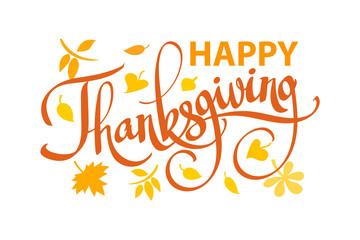 Happy Thanksgiving text on autumn leaves background isolated on white. Hand drawn vector calligraphy.