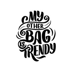 Eco bag print for cloth design. Retail advertising. Lettering quote for environment concept. Organic design template. Typography illustration.