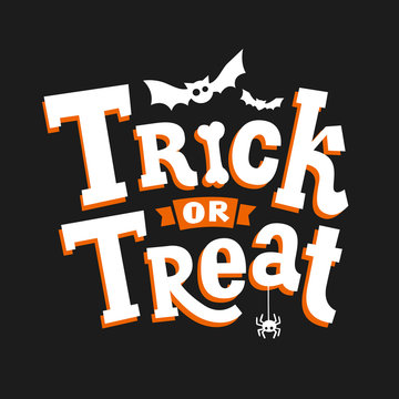 Trick or treat. Happy Halloween poster, greeting card, print or banner  with hand drawn lettering, bat and spider.
