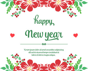 Lettering poster happy new year, with vintage green foliage flower frame. Vector