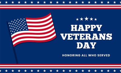 Happy veterans day honoring all who served poster background template design with usa america flag decoration vector illustration.