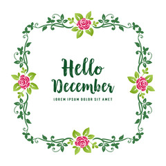 Graphic of card hello december, with design element of pink wreath frame. Vector