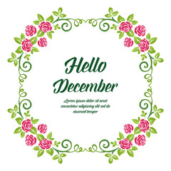 Graphic of card hello december, with design element of pink wreath frame. Vector