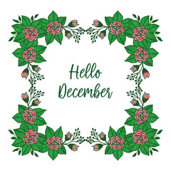 Card hello december, with decorative of pink flower frames. Vector