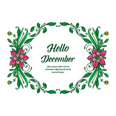 Text hello december, with seamless pink flower frame. Vector