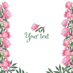 Frame with floral design for invitations, greetings. Watercolor flowers: pink peonies.