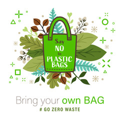 Green Cloth bag with "Say no to plastic bags" word on leaves background. Eco concept vector illustration.