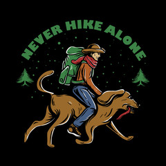 Man with backpack riding dog. Rescue dog walking side view. Never Hike Alone. Traveller and Explorer illustration for t-shirt design