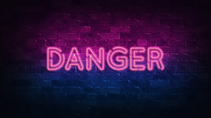 Fototapeta na wymiar DANGER neon sign. purple and blue glow. neon text. Brick wall lit by neon lamps. Night lighting on the wall. 3d illustration. Trendy Design. light banner, bright advertisement