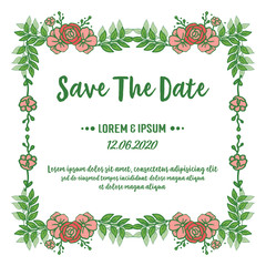 Decoration of letter wedding save the date, with graphic of green leaves flower frame. Vector
