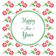 Poster happy new year, with design art red flower frame. Vector