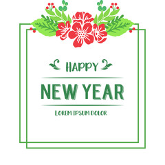 Poster happy new year, with design art red flower frame. Vector