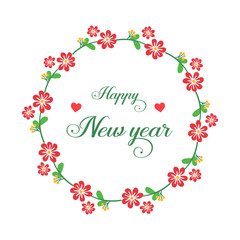 Concept of card happy new year with realistic red flower frame isolated on white background. Vector