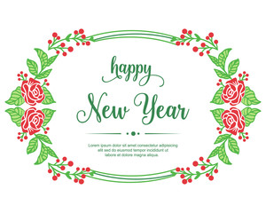Handwritten modern happy new year, with pattern of nature red flower frame. Vector