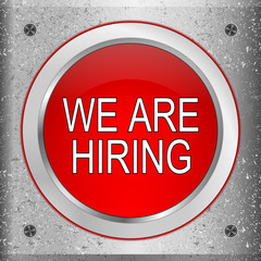 We are hiring Button on a metal plate - 3D illustration