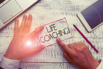 Conceptual hand writing showing Life Coaching. Concept meaning demonstrating employed to help...