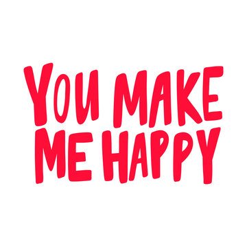 You make me happy. Valentines day Sticker for social media content. Vector hand drawn illustration design. 