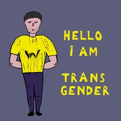 The white young man costs near an inscription: Hello, I'm  transgender. Open homosexuality. Coming out. LGBT concept. Minority sex. Flat editable vector illustration.
