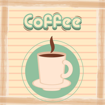 Vintage coffee cups poster with text - Vector illustration
