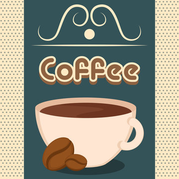 Vintage coffee cups poster with text - Vector illustration