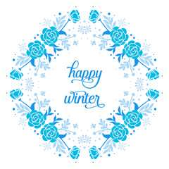 Beautiful greeting card happy winter, with bright blue leaf flower frame. Vector