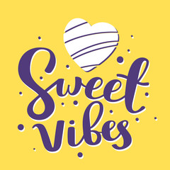Positive handwritten vector lettering with heart on yellow background.