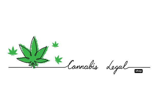 Hemp, cannabis, marijuana, weed legal shop banner. Simple one line drawing vector background with cannabis, marijuana, weed leaf.