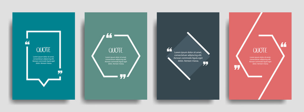 Quote frames blank template set. Blank template for your text, speech quotes in an empty bubble. Vector illustration
