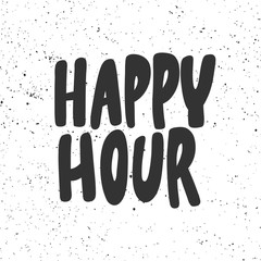 Happy hour. Sticker for social media content. Vector hand drawn illustration design. 