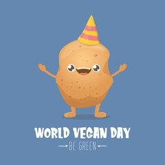 World vegan day greeting card with funny cartoon cute brown smiling tiny potato isolated on blue background. Vegan day banner. vegetable funky character