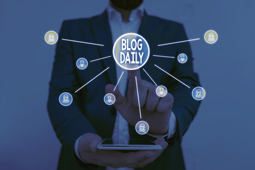 Text sign showing Blog Daily. Business photo showcasing Daily posting of any event via internet or...