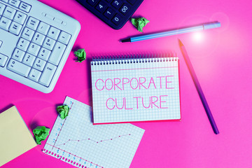 Handwriting text writing Corporate Culture. Conceptual photo pervasive values and attitudes that...
