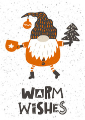 Warm wishes hand drawn illustration with typography. Gnome, xmas elf sticker with stylized lettering. Rhyme proverb. Christmas, New Year concept. Winter holiday comic poster design element