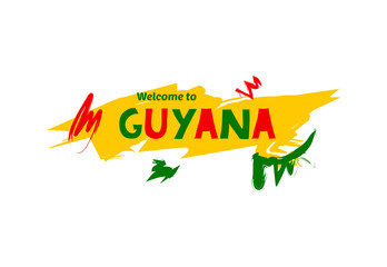 Welcome to Guyana. Name country template design for greeting card, banner, poster.